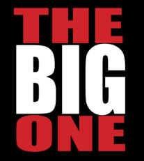 The Big One